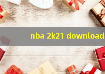 nba 2k21 download